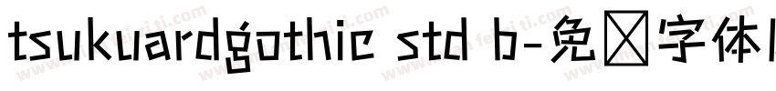 tsukuardgothic std b字体转换